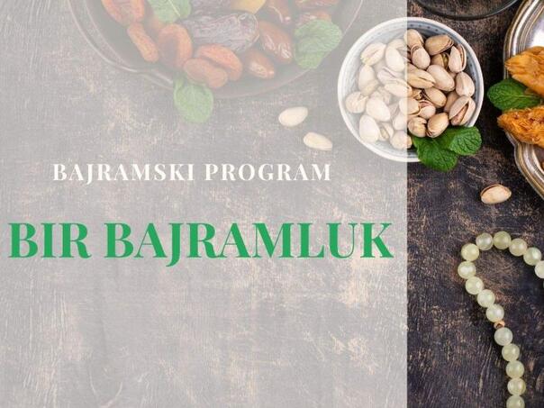 Bajramski program BIR TV: Raskošan "BIR bajramluk"