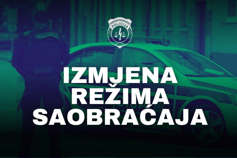 Izmjena saobraćaja tokom utakmice FK Željezničar i NK Široki Brijeg