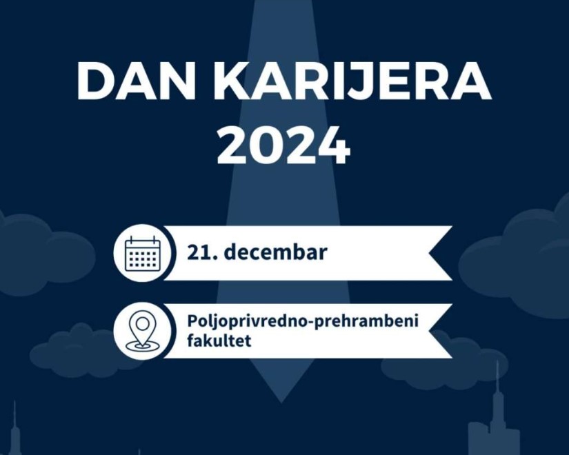 Manifestacija 'Dan karijera' 21. decembra na Poljoprivredno-prehrambenom fakultetu UNSA  