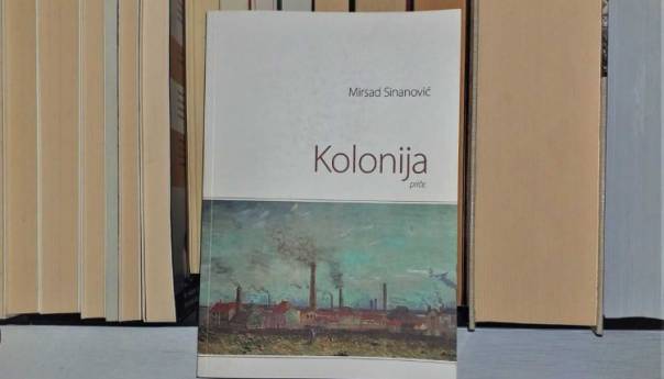 Mirsad Sinanović objavio novi roman 'Kolonija'