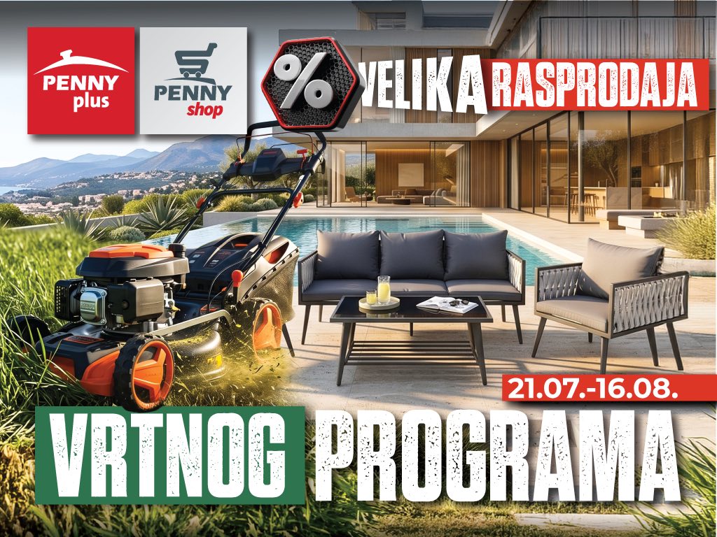 Penny Plus pokreće veliku rasprodaju vrtnog programa – iskoristite atraktivne popuste do 16. augusta