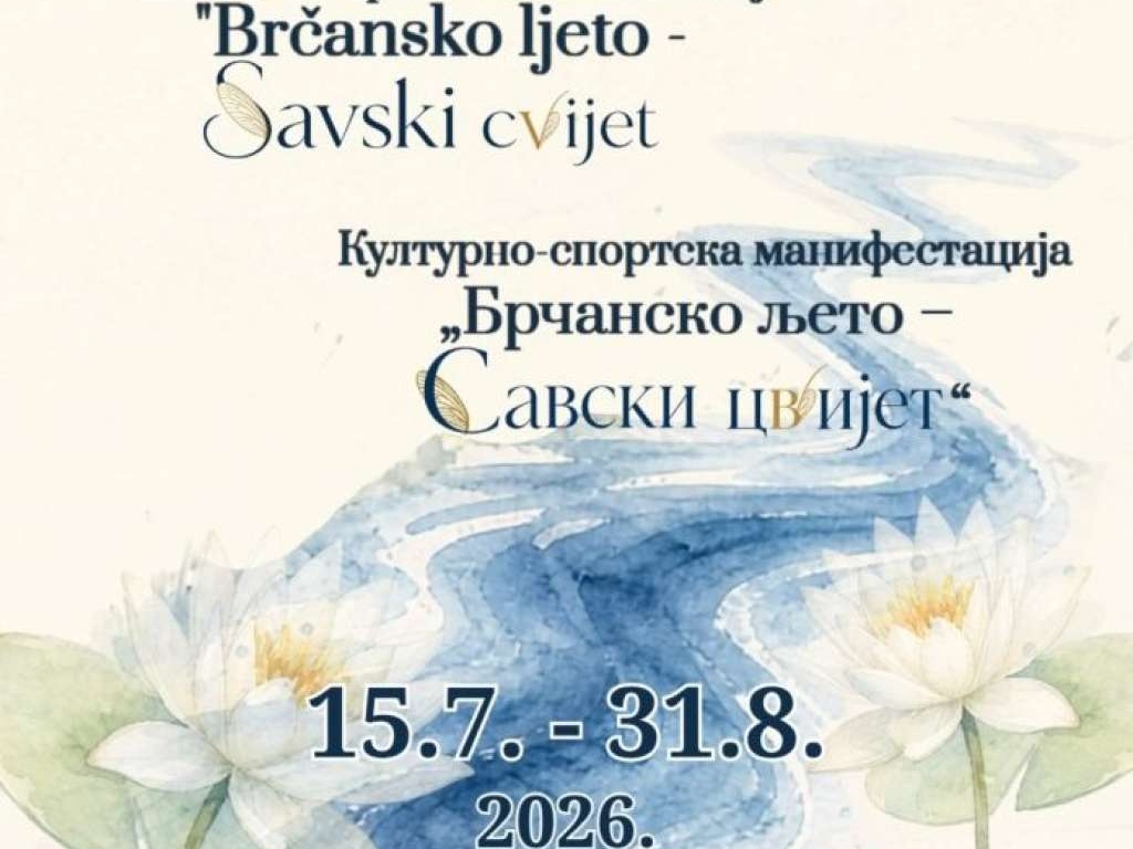 Počinje "Brčansko ljeto – Savski cvijet": Bogat program za sve generacije