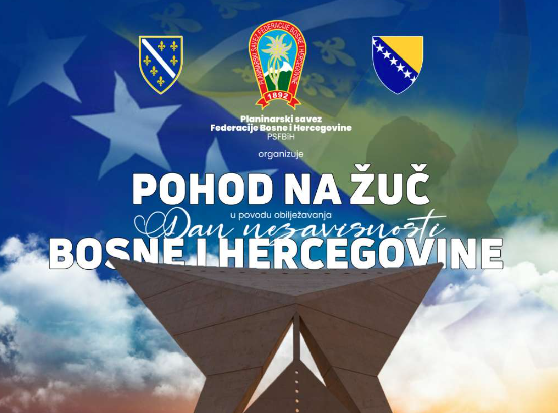 Pohod planinara na Žuč na Dan nezavisnosti BiH