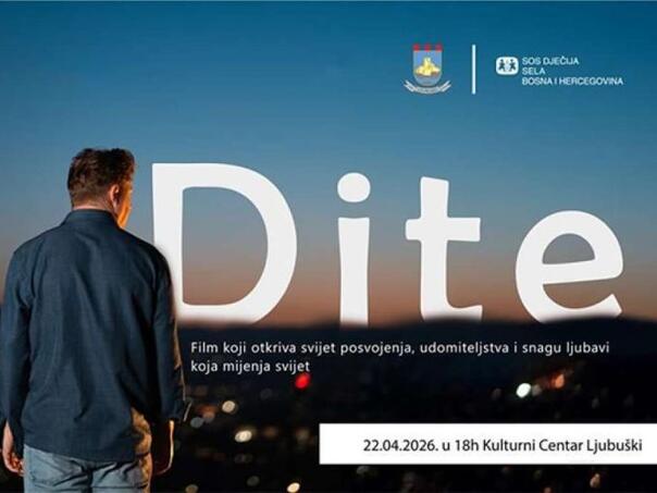 Premijerno u Ljubuškom: Film "Dite" nosi snažnu poruku o važnosti porodice i ljubavi