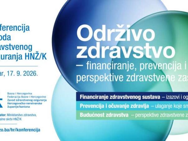 Stručnjaci u Mostaru o finansiranju, prevenciji i zdravstvenoj zaštiti