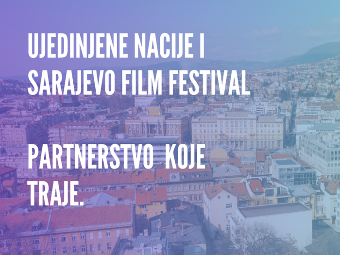 Ujedinjene nacije u BiH nastavljaju dugogodišnje partnerstvo sa Sarajevo Film Festivalom